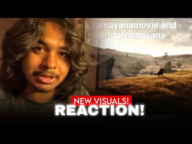 Ramayana new visuals reaction! 