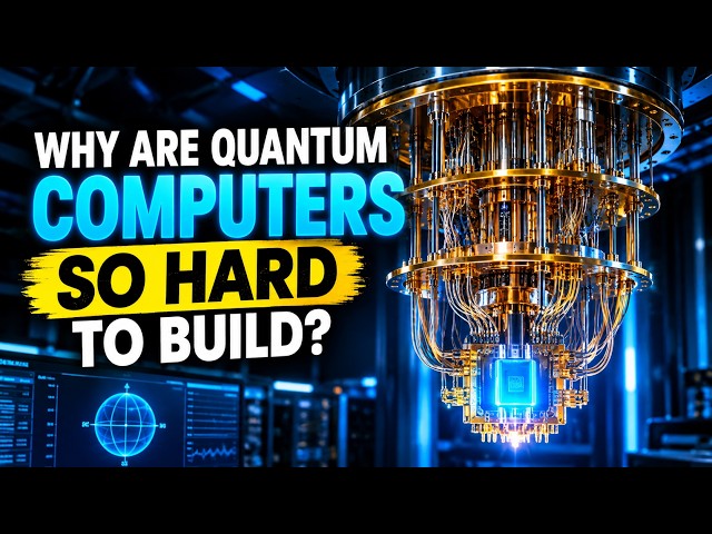 Why Are Quantum Computers So Hard to Build? The Engineering Challenge Explained