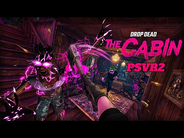I tried to survive in Drop Dead: The Cabin on PSVR 2