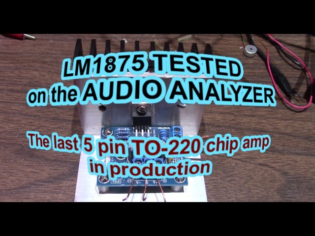 LM1875 on the analyzer - last of the TO-220 audio amp ICs
