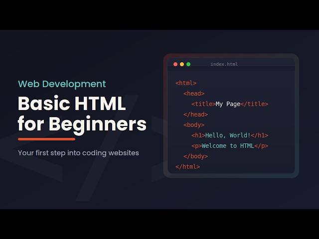 Web Development | Basic HTML for Beginners Lesson 1