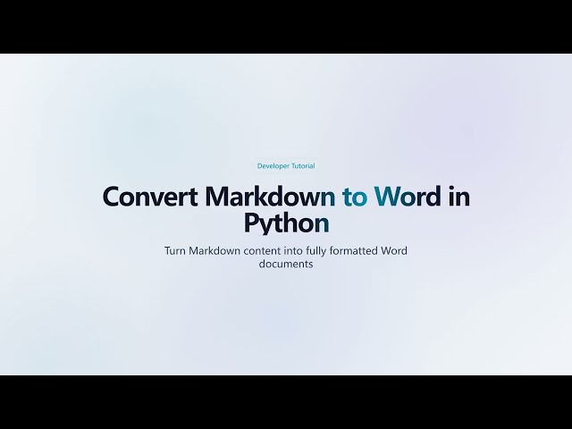 Convert Markdown to Word in Python | Spire.Doc for Python Tutorial