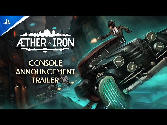 Aether & Iron - Announcement Trailer | PS5 & PS4 Games