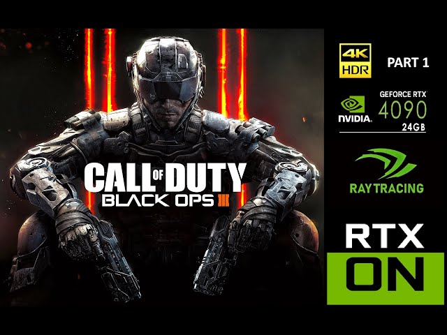 Call of Duty : Black Ops 3 - Part 1 PC Ultra Realistic 4K HDR RTX 4090 Ultra Settings Gameplay
