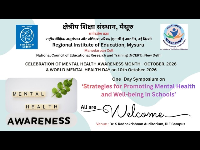 One-Day Symposium on Strategies for Promoting Mental Health & Well-being in Schools | RIE Mysuru