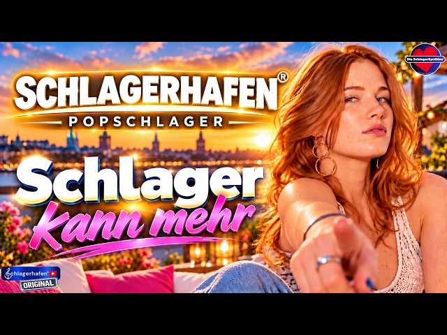 Schlagerhafen® – 18 Brand New Hits! - Schlager Can Do More 2026 | Party, Dance, Dream | Mix 2026