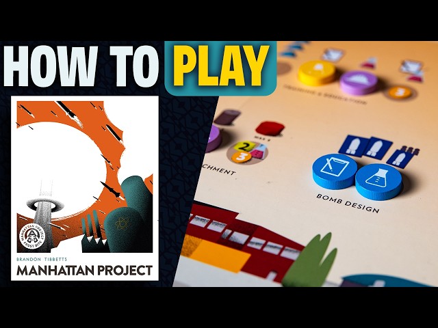 Manhattan Project | How to Play | Learn to Play in 11 Minutes! | Building Atomic Bombs