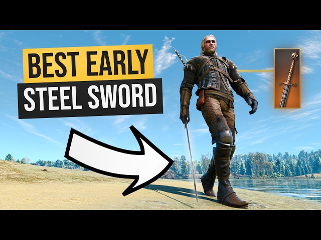 Witcher 3 Remastered Best Steel Sword Early Location!