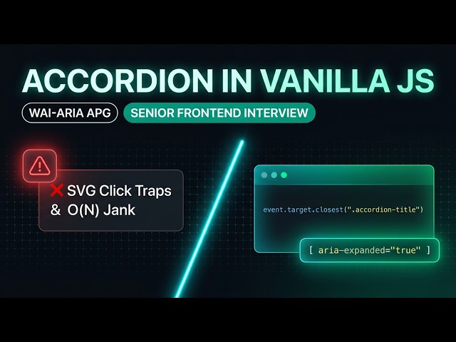 Accordion in Vanilla JavaScript | GFE 75 | Frontend Interview Deep Dive • WAI-ARIA APG