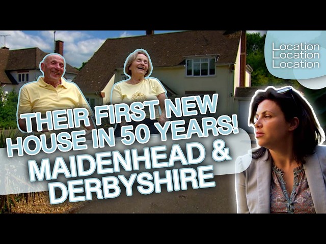 Revisit: Oldest Ever House Hunters Do Their First Hunt In FIFTY YEARS | Location, Location, Location