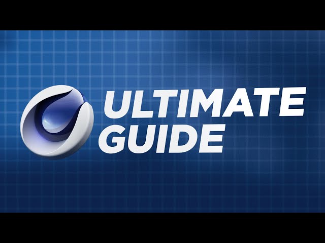 The Ultimate Beginners Guide To Cinema 4D in 2025
