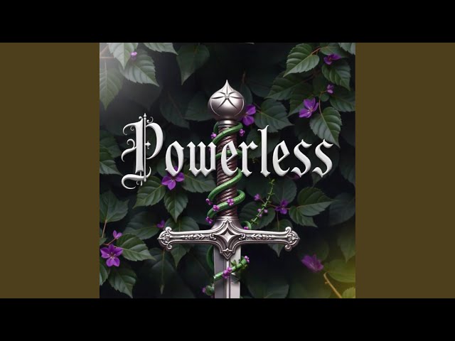 Powerless