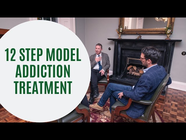 12 Steps Model for Addiction Treatment