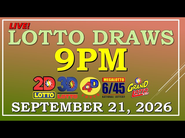 LOTTO RESULT 9PM DRAW ,  SEPTEMBER 21, 2026@LottoResultTV15K