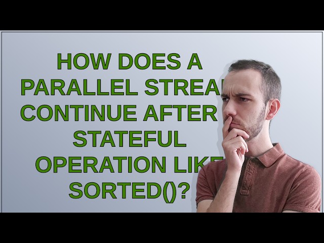 How does a parallel stream continue after a stateful operation like sorted()?