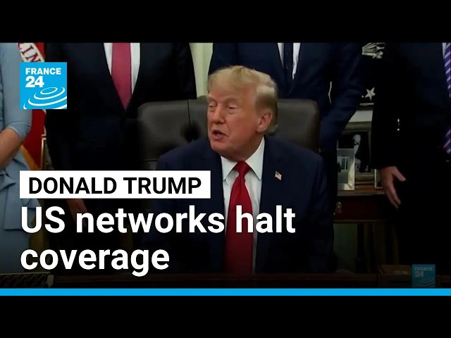 US networks halt Trump coverage after three media outlets banned • FRANCE 24 English