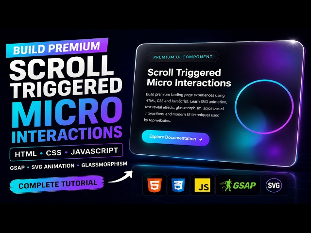 Build Premium Scroll Triggered Micro Interactions | HTML CSS JavaScript GSAP Tutorial