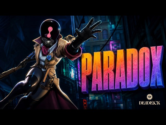 Complete Paradox Guide | Abilities | Skill Build | Items | Deadlock