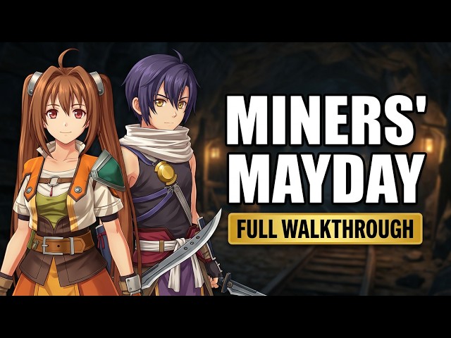 Trials in the Sky 2nd Chapter - Miners Mayday Sidequest Full Walkthrough