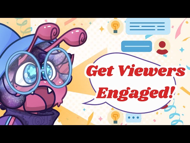 10 Ideas for your Art Stream to get viewers engaged!