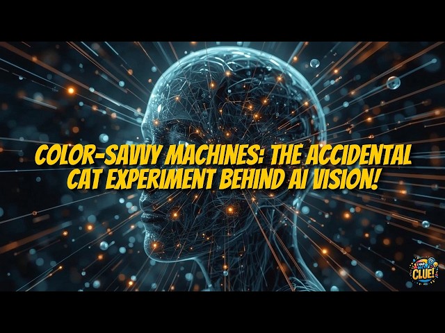 Color-Savvy Machines: The Accidental Cat Experiment Behind AI Vision!