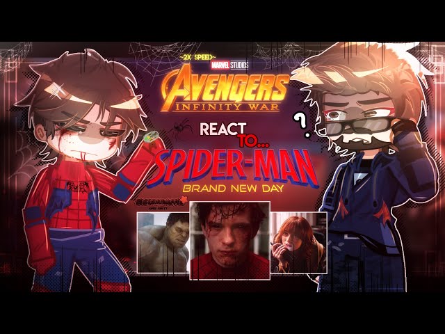 ‧⁺✧🕷 Avengers React To Spiderman Brand New Day(mostly Peter) 🦾[2X]Spiderman react|TikTok|Gacha react