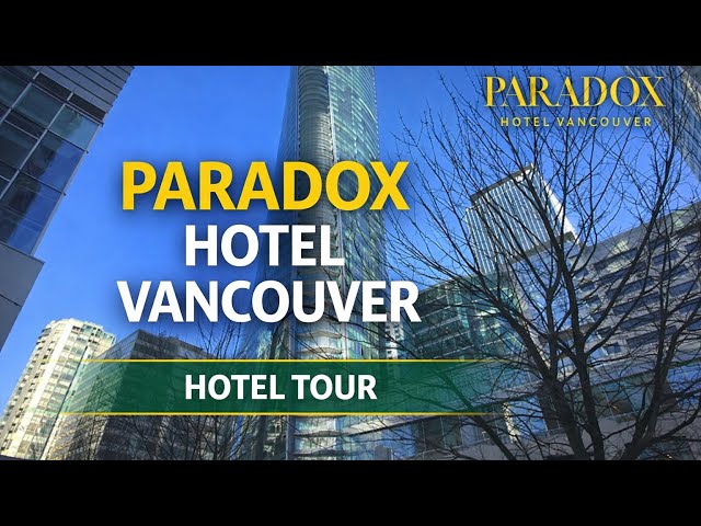 [4K] Hotel tour |  🇨🇦 VANCOUVER Paradox Hotel | 2025 review