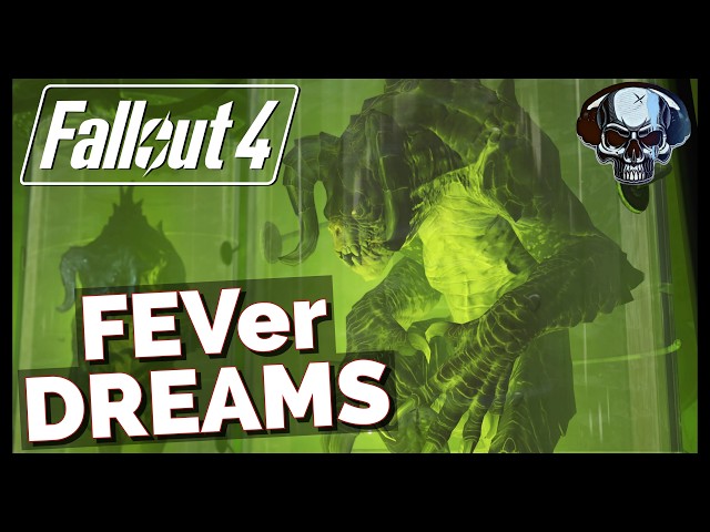 Fallout 4: FEVer Dreams Is Official Free DLC In All But Name