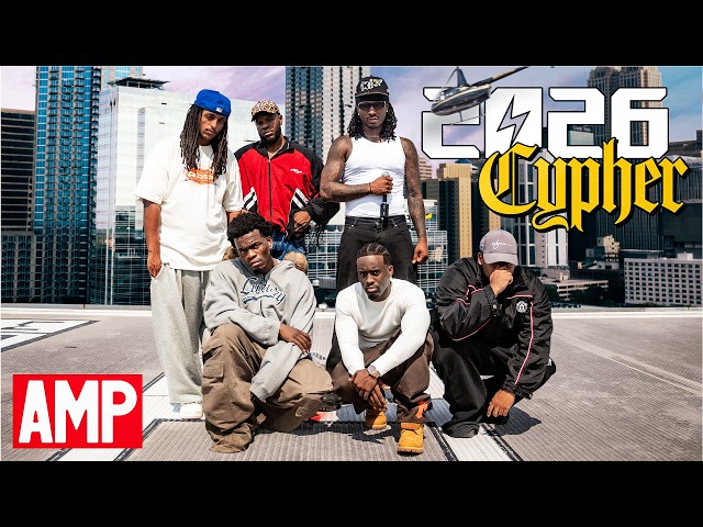 AMP FRESHMAN CYPHER 2026