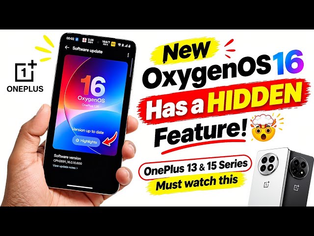 New OxygenOS 16 Has a HIDDEN Feature! 🤯 OnePlus 13 & 15 Series Must watch this