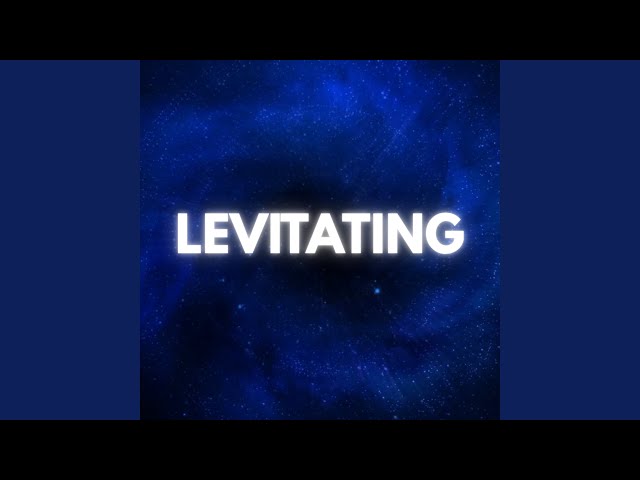 Levitating