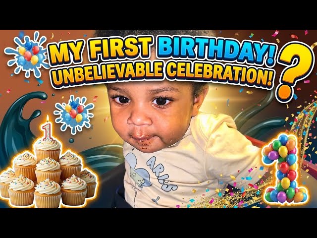 THE MOST UNBELIEVABLE 1ST BIRTHDAY CELEBRATION! 🎉🎂S2-EP29@superstar38 