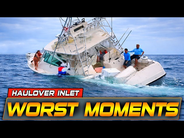 THE WORST BOAT FAILS EVER FILMED AT HAULOVER INLET!! BOAT SINKING! | BOAT ZONE