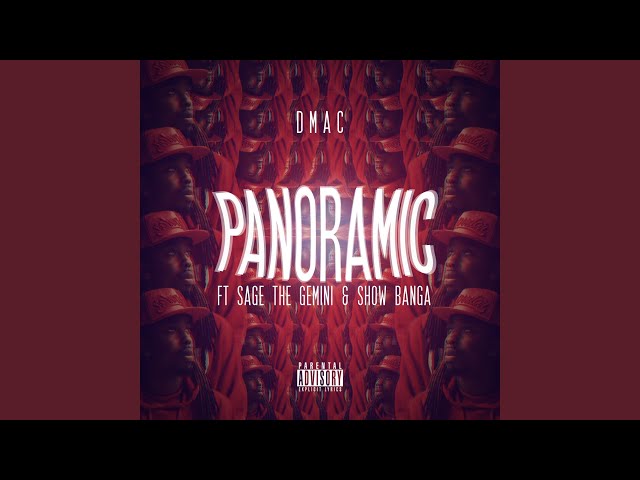 Panoramic (feat. Sage The Gemini & Show Banga)