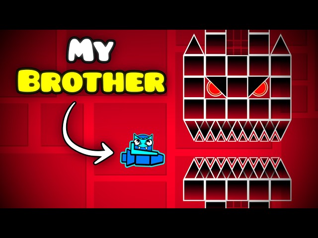 BROTHER vs. Geometry Dash