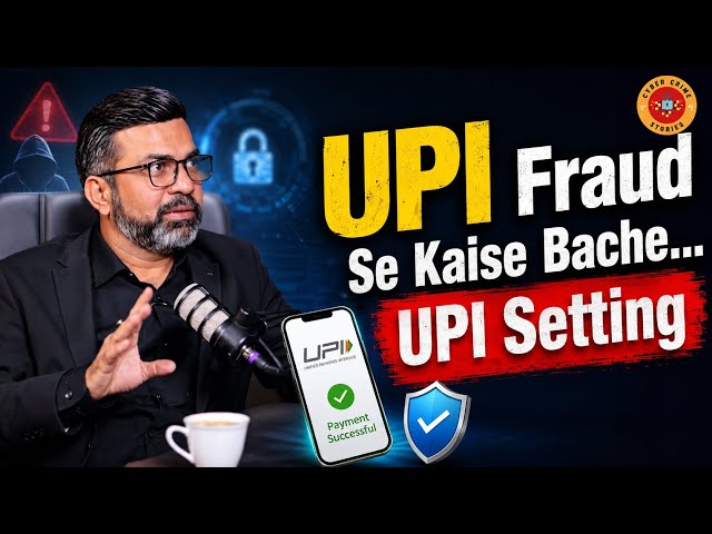 How to Avoid UPI Fraud…UPI Settings…!! | Cyber Crime | Cyber Fraud | Online Fraud | Online Scam