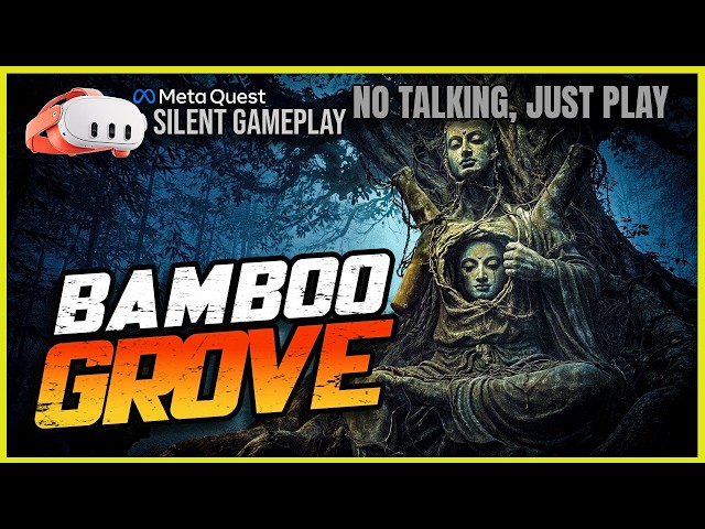 Bamboo Grove - First Minutes VR Gameplay (No Commentary) | Meta Quest 3