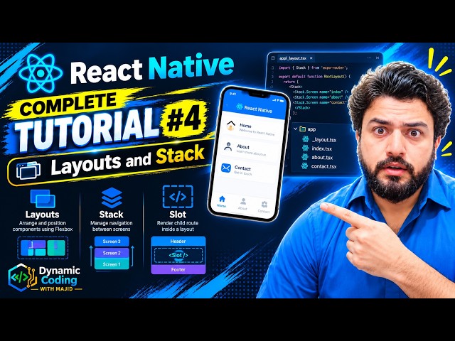 Complete React Native Tutorial #4 - Layouts and Stack