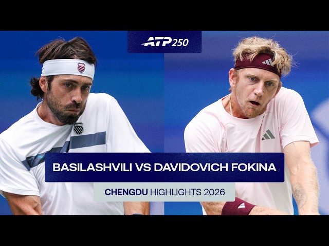 Nikoloz Basilashvili vs Alejandro Davidovich Fokina Highlights | Chengdu 2026 Semi-Final