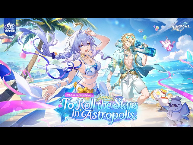 Version 4.5 Trailer: "To Roll the Stars in Astropolis" | Honkai: Star Rail