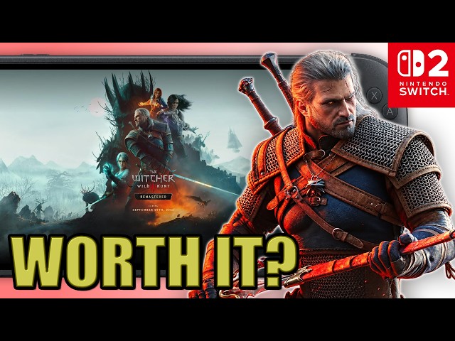 Don't Play The Witcher 3 Remastered on Switch 2 Before Watching This