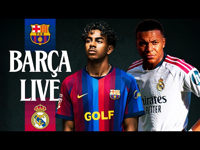 🔴 BARÇA LIVE | FC BARCELONA vs REAL MADRID | EL CLÁSICO |  LALIGA 26/27 ⚽