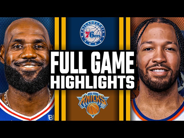 Philadelphia 76ers vs New York Knicks - FULL GAME HIGHLIGHTS | October 20, 2026 NBA Season