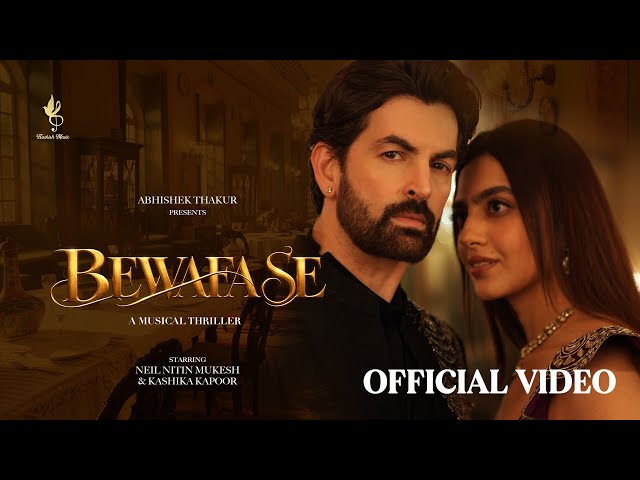Bewafa Se | Official Music Video | Neil Nitin Mukesh & Kashika K | Abhishek T | Altamash F