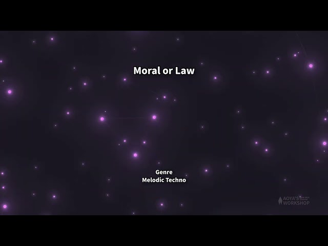 【フリーBGM テクノ】Moral or Law