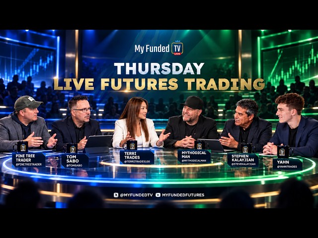Thursday: Live Futures Trading & Market Talk | MyFundedTV 10/15/26