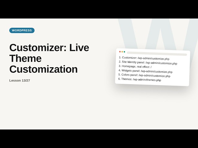 Customizer: Live Theme Customization | WordPress Tutorial for Beginners