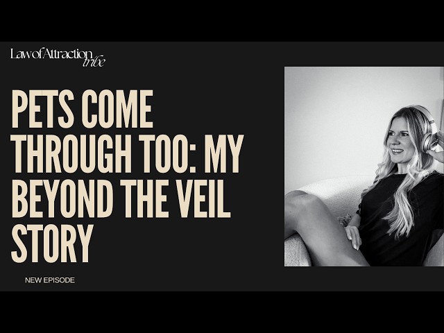 Pets Come Through Too: My Beyond the Veil Story