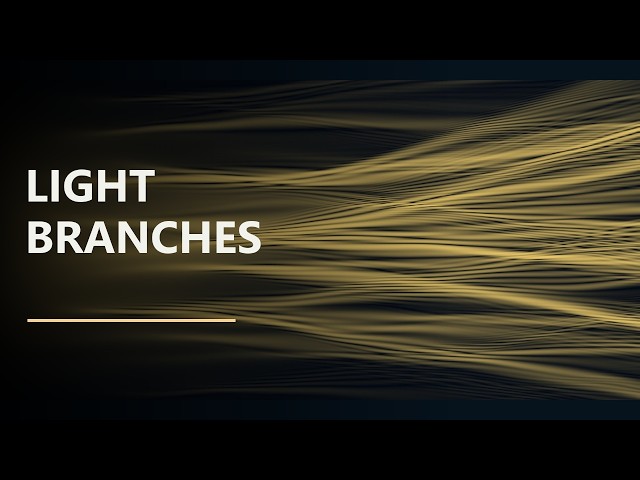 Why Does Light Grow Branches?