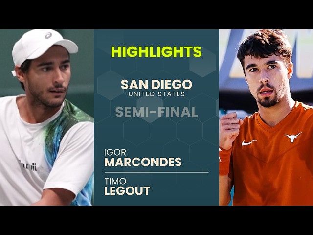 Igor Marcondes vs Timo Legout Highlights | San Diego 2026 Semi-final